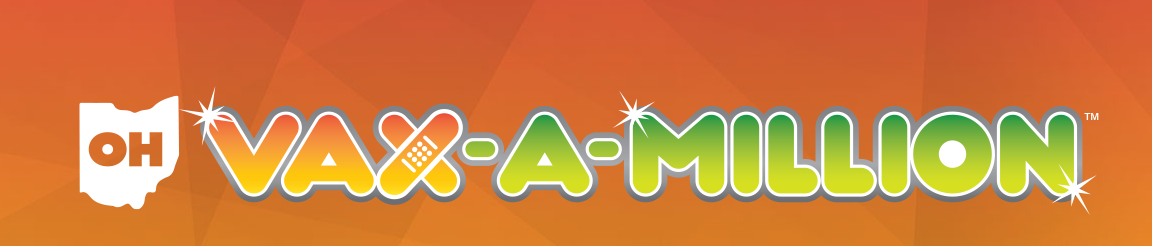 Ohio Vax-a-Million Official Rules