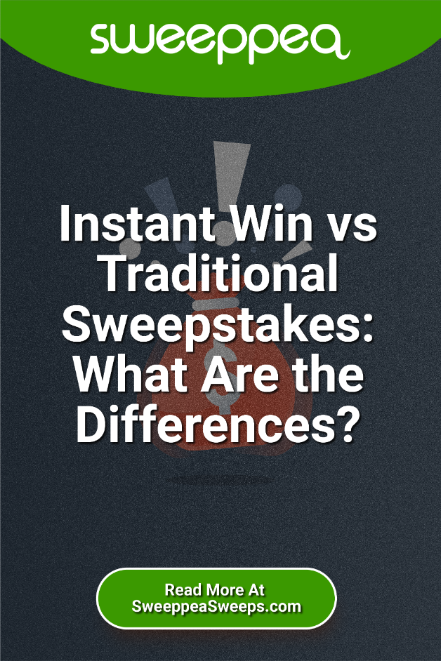 Instant Win Game vs Traditional Sweepstakes: What Are the Differences?