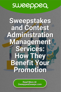 Sweepstakes and Contest Administration Management Services: How They ...