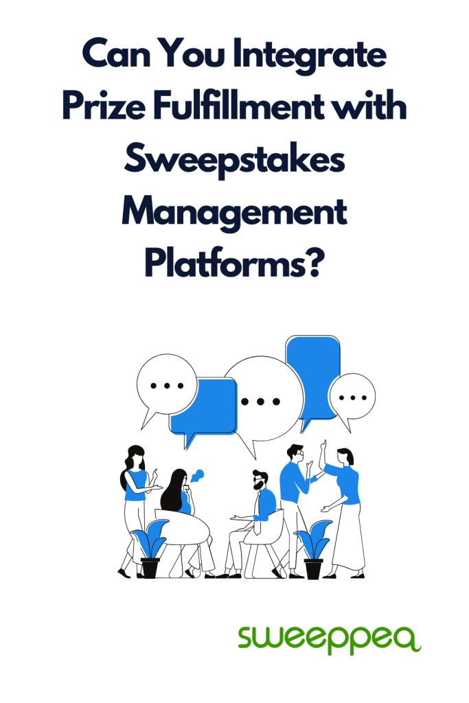 can you integrate prize fulfillment with sweepstakes platform cover image